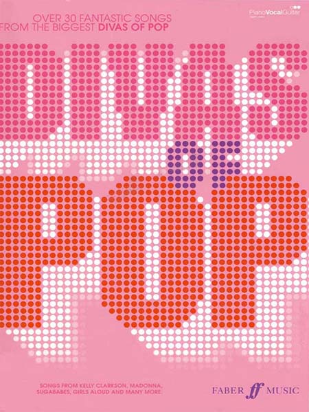 Divas of Pop Songbook for Piano, Vocal and Guitar