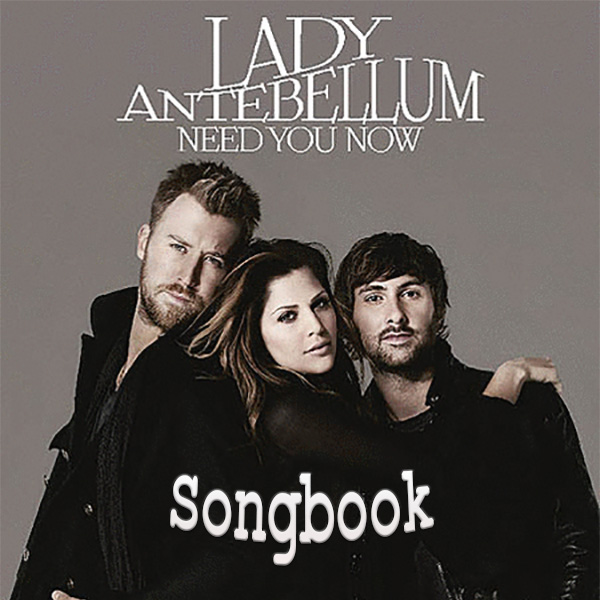 Lady Antebellum Need You Now Songbook Sheet Music - Free Sheet Music