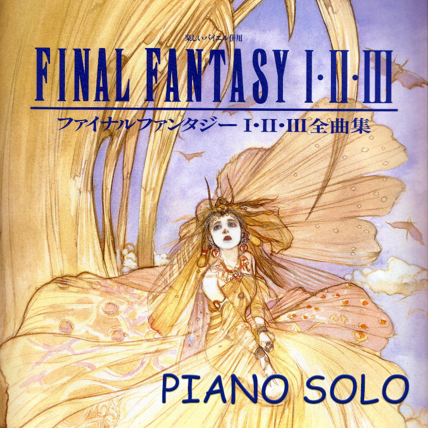 Final Fantasy I-III Sheet Music Piano Solo Collection