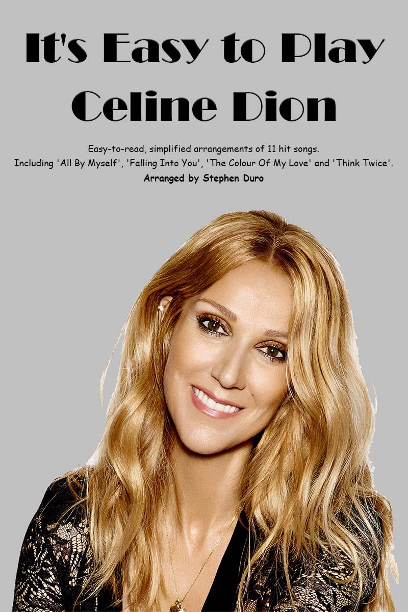 It's Easy to Play Celine Dion Sheet Music